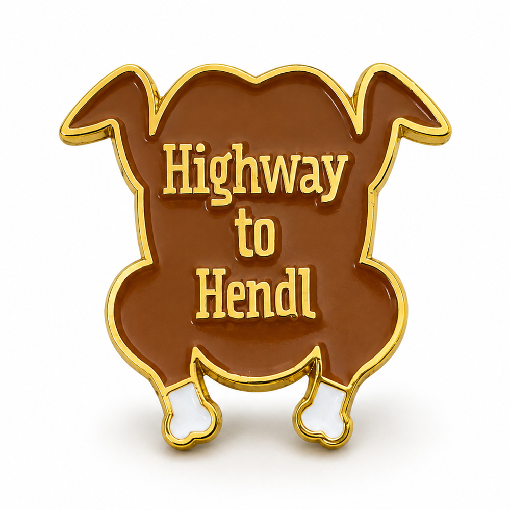 Anstecker Spruch "Highway to Hendl" bunt