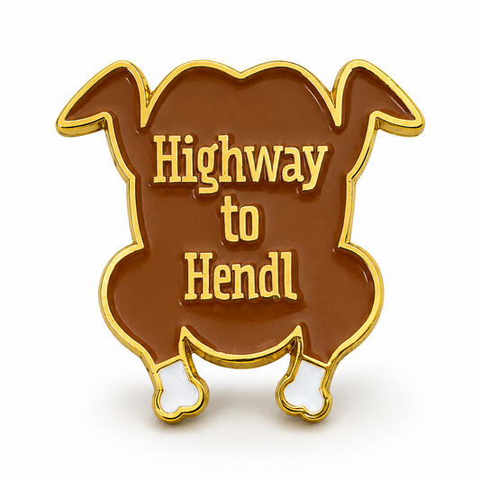 Anstecker Spruch "Highway to Hendl" bunt